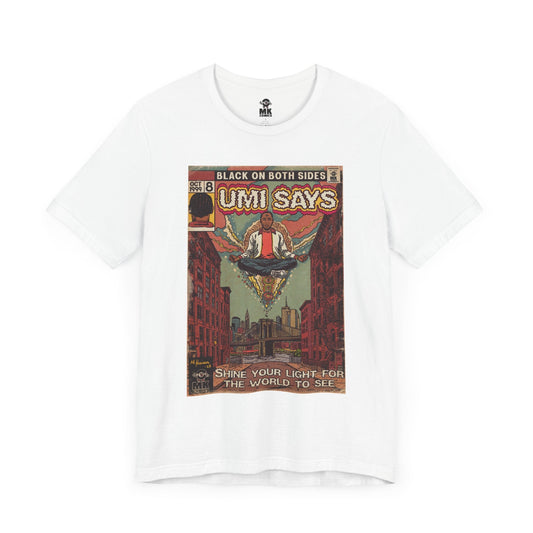 Umi Says - Unisex Jersey Short Sleeve Tee