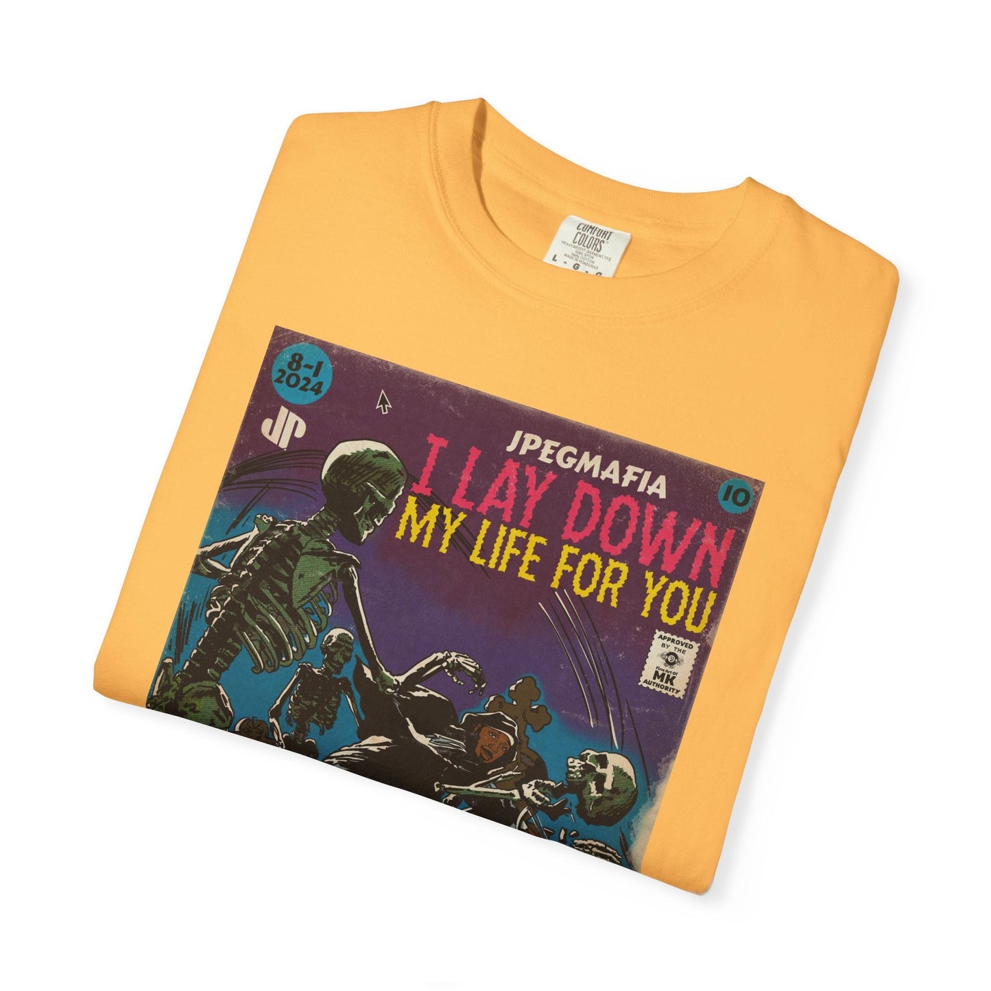 I Lay Down My Life For You - Unisex Comfort Colors T-shirt