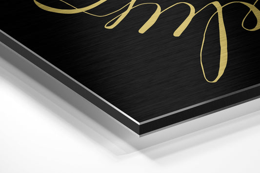Gold Circle Always Believe Quote Brushed Aluminum Dibond Wall Art