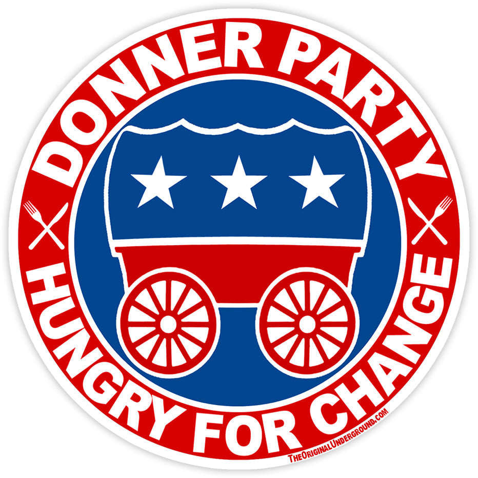 Donner Party "Hungry for Change" Sticker Otarealm