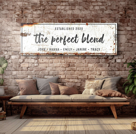 The Perfect Blend Sign Otarealm