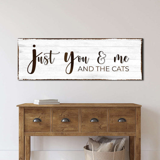 Just You, Me, And The Cats Sign Otarealm
