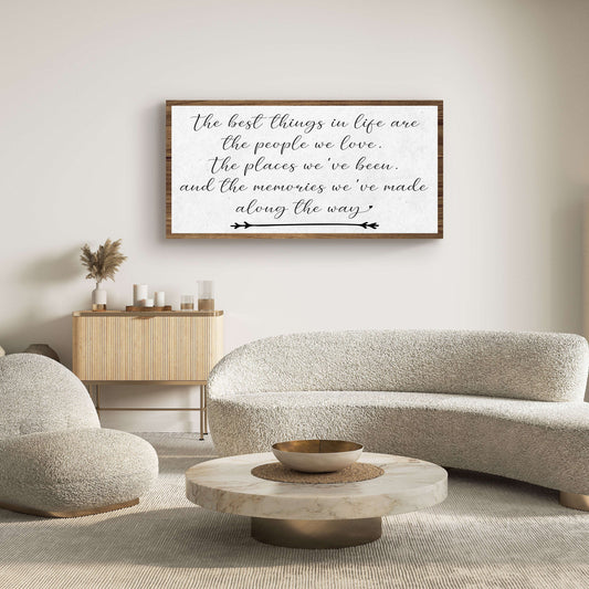 The Best Things In Life Sign II Otarealm