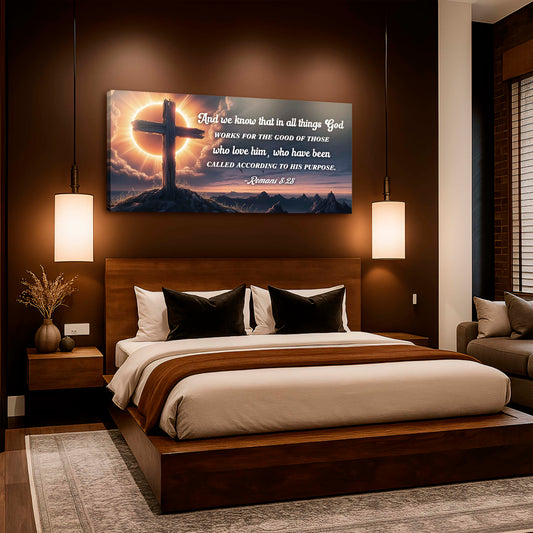 Romans 8:28 - God Works For The Good Faith Sign