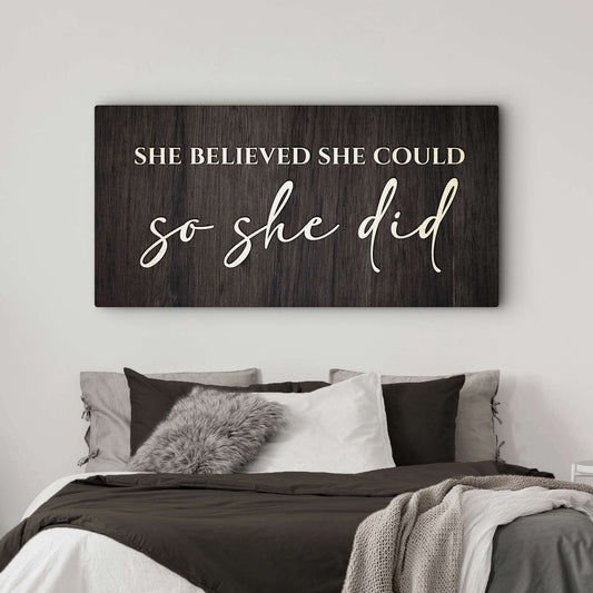 She Believed She Could So She Did Sign II Otarealm