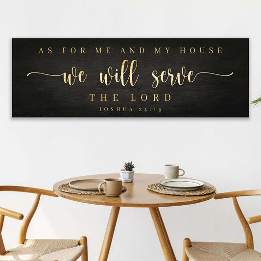 Joshua 24:15 - We Will Serve The Lord Sign III Otarealm