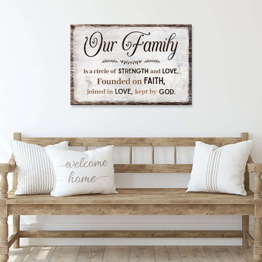 Family Is A Circle Of Strength And Love Sign II Otarealm