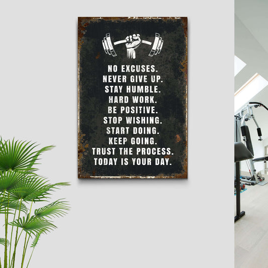 No Excuses Motivational Sign Otarealm