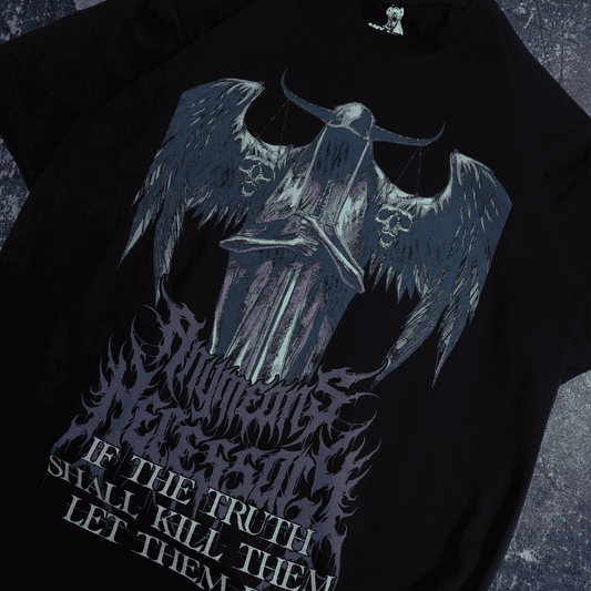 Truth Shall Kill T-Shirt Otarealm