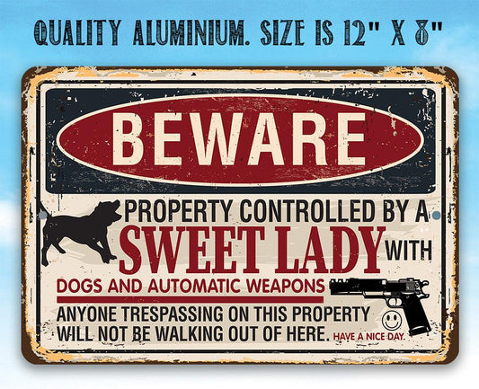 Beware Sweet Lady - Metal Sign