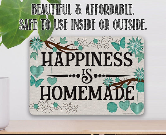 Happiness is Homemade - Metal Sign