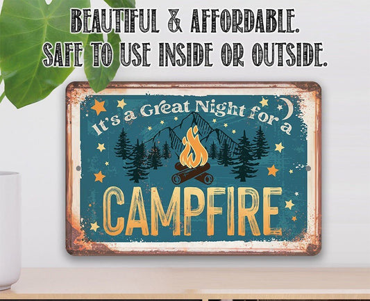 It's A Great Night for a Campfire - Metal Sign