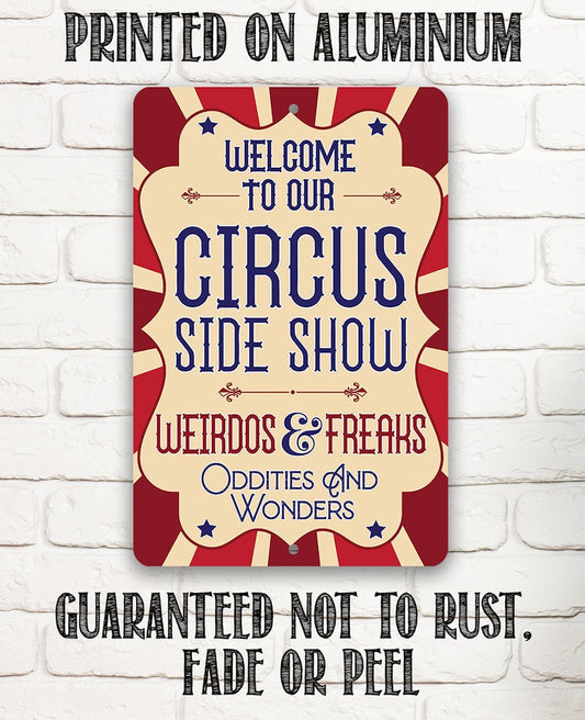 Circus Sideshow - Metal Sign