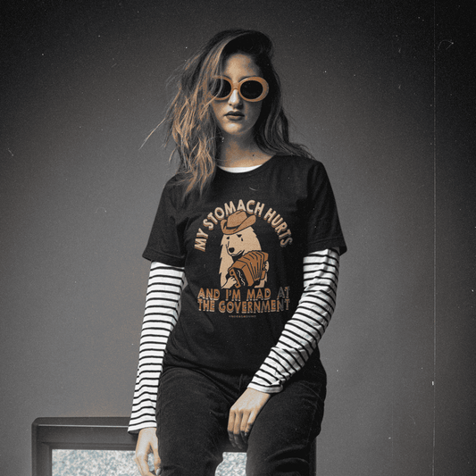 My Stomach Hurts and I'm Mad at the Government T-Shirt Otarealm