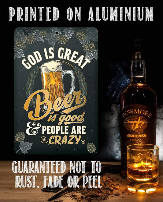 God is Great Beer is Good - Metal Sign