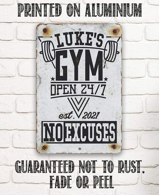 Personalized - Gym 24/7 No Excuses - Metal Sign