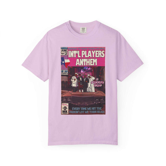 Int’l Players Anthem - Unisex Comfort Colors T-shirt | Hip Hop Graphic Tee, Garment-Dyed Soft Cotton, Relaxed Fit Otarealm