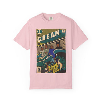 C.R.E.A.M - Unisex Comfort Colors T-shirt