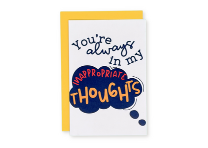 Inappropriate Thoughts Greeting Card