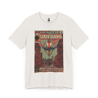 Umi Says - Unisex Jersey Short Sleeve Tee
