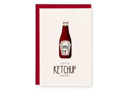 Ketchup Greeting Card
