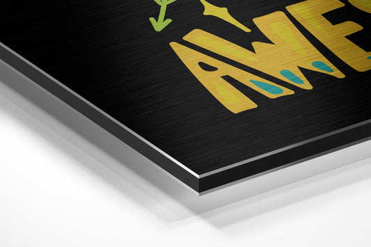 Yellow Eye Wake Up Be Awesome Poster Brushed Aluminium Dibond Wall Art