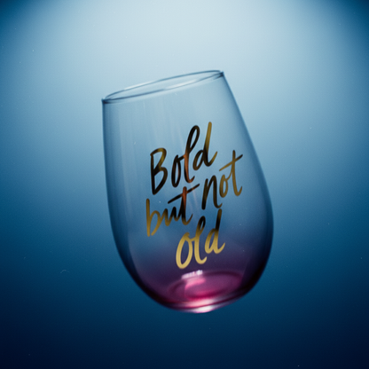 Bold But Not Old Stemless Wine Glass - Birthday or Retirement | Rainbow Glass | 20oz