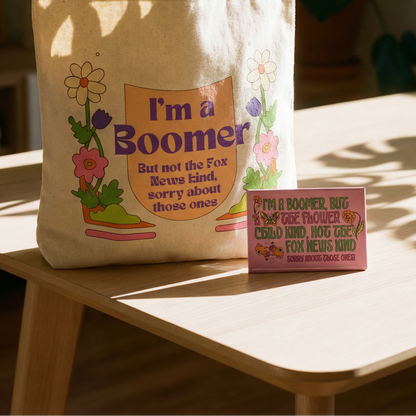 Boomer But Not the Fox News Kind Tote Bag and Magnet Bundle | Canvas Tote and Glossy Refrigerator Magnet