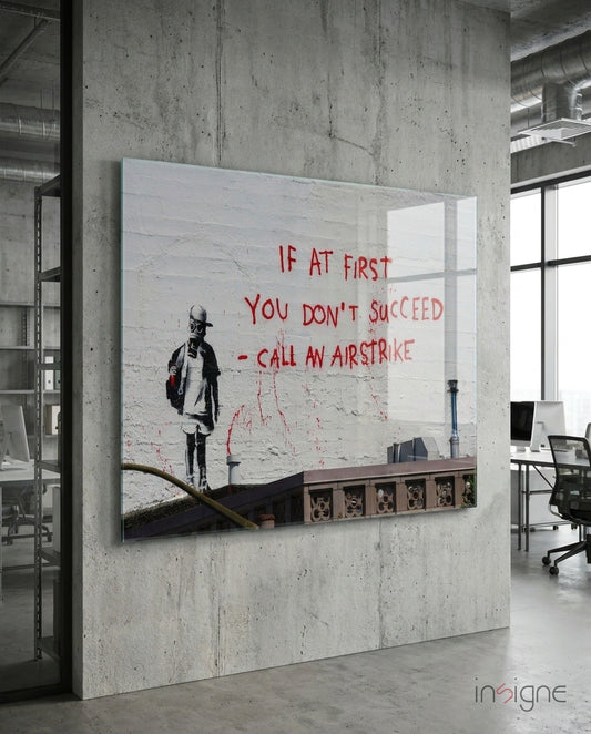 If you failed... Glass Art