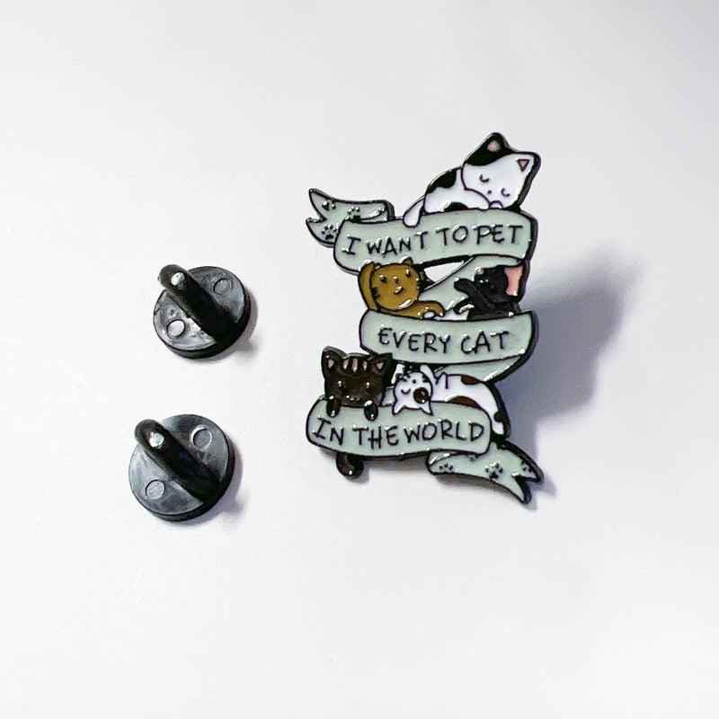 I Want to Pet Every Cat Pin – Cute Enamel Pin for Cat Lovers