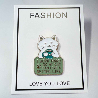 Work Hard for Cat Enamel Pin – Cute Gift for Proud Pet Owners