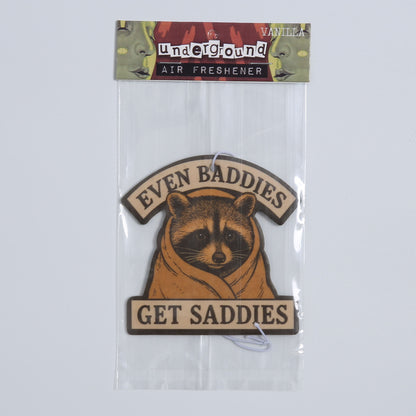 Even Baddies Get Saddies Air Freshener