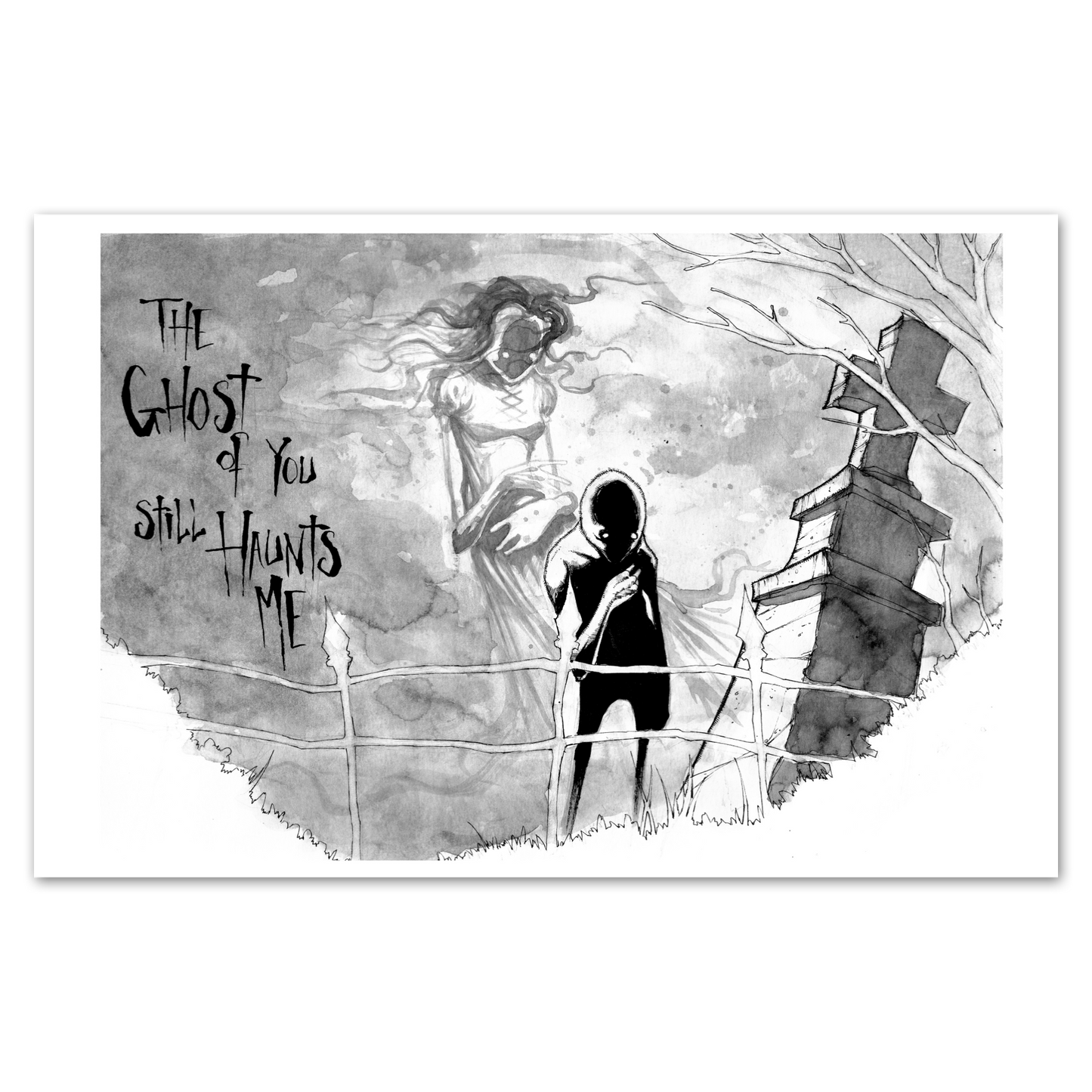The Ghost of You Print