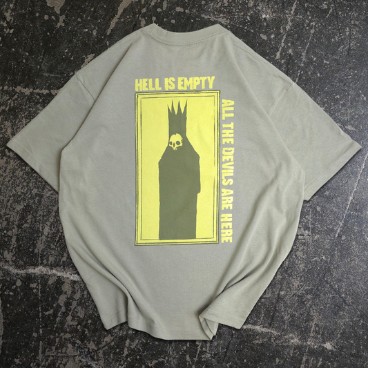 Hell is Empty T-Shirt Sage