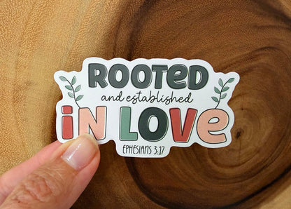 Rooted in Love | Christian Sticker