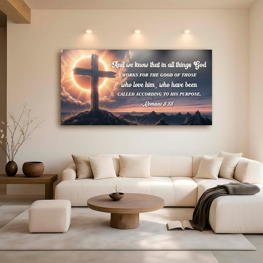 Romans 8:28 - God Works For The Good Faith Sign