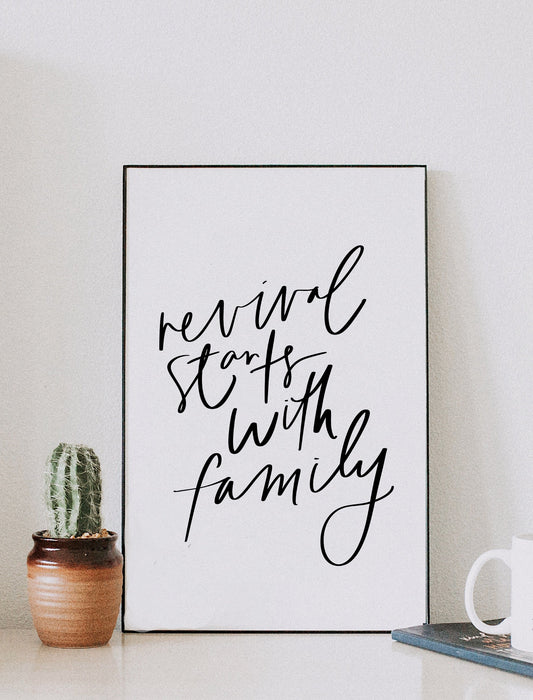 11x17 Revival Starts with Family