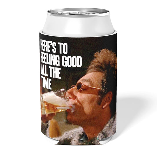 Here's to Feelin' Good All the Time Can Cooler