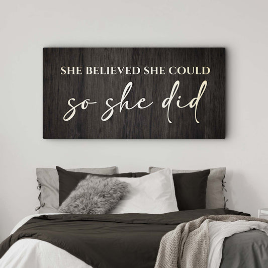 She Believed She Could So She Did Sign II