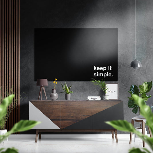 Black Minimalist Quote Keep It Simple Brushed Aluminum Dibond Wall Art