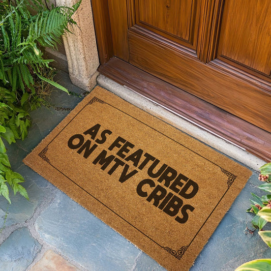 As Featured on Cribs Door Mat