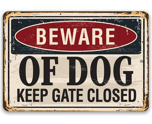 Beware of Dog Keep Gate Closed - Metal Sign