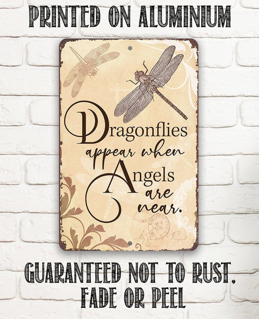 Dragonflies Appear - Metal Sign