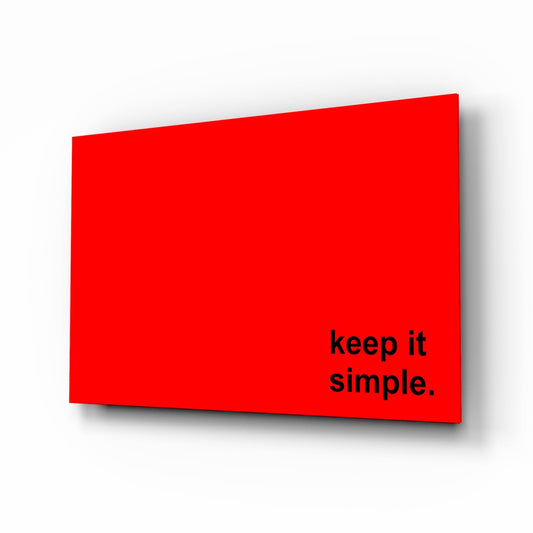 Keep It Simple Red Black Letters Glass Wall Art