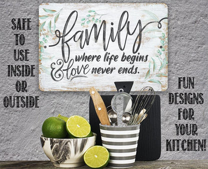 Family Where Life Begins - Metal Sign