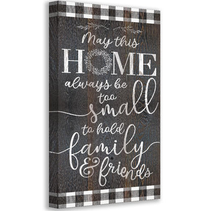 Home Too Small - Canvas