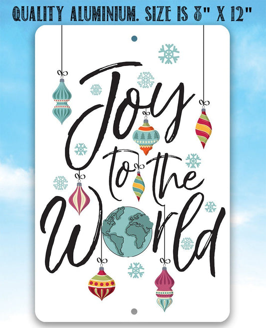 Joy To The World - Metal Sign