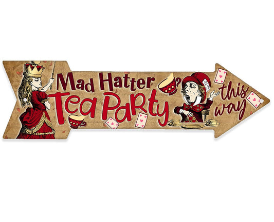Mad Hatter Tea Party This Way - Directional Arrow - Metal Sign