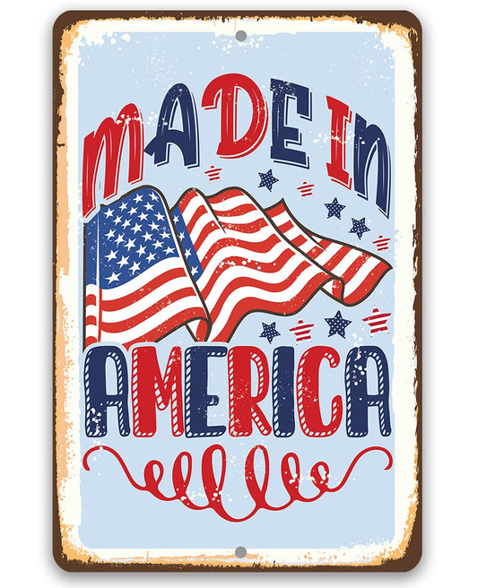 Made in America - Flag - Metal Sign