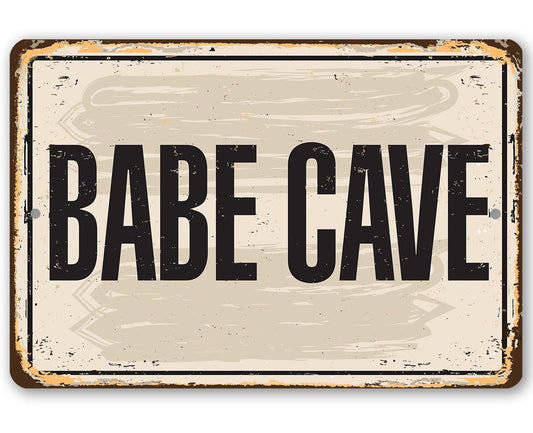 Babe Cave - Metal Sign